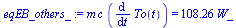 `*`(m, `*`(c, `*`(diff(To(t), t)))) = `+`(`*`(108.2550846, `*`(W_)))