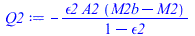 `+`(`-`(`/`(`*`(epsilon2, `*`(A2, `*`(`+`(M2b, `-`(M2))))), `*`(`+`(1, `-`(epsilon2))))))