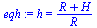 h = `/`(`*`(`+`(R, H)), `*`(R))