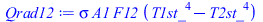 `*`(sigma, `*`(A1, `*`(F12, `*`(`+`(`*`(`^`(T1st_, 4)), `-`(`*`(`^`(T2st_, 4))))))))