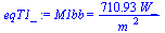 M1bb = `+`(`/`(`*`(710.9308538, `*`(W_)), `*`(`^`(m_, 2))))