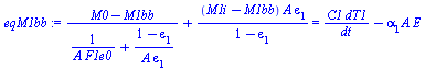 `+`(`/`(`*`(`+`(M0, `-`(M1bb))), `*`(`+`(`/`(1, `*`(A, `*`(F1e0))), `/`(`*`(`+`(1, `-`(epsilon[1]))), `*`(A, `*`(epsilon[1])))))), `/`(`*`(`+`(M1i, `-`(M1bb)), `*`(A, `*`(epsilon[1]))), `*`(`+`(1, `-`...