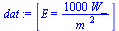 [E = `+`(`/`(`*`(1000, `*`(W_)), `*`(`^`(m_, 2))))]