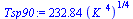 `+`(`*`(232.84473521933656641, `*`(`^`(`*`(`^`(K_, 4)), `/`(1, 4)))))