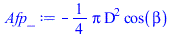 `+`(`-`(`*`(`/`(1, 4), `*`(Pi, `*`(`^`(D, 2), `*`(cos(beta)))))))