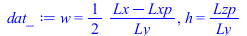 w = `+`(`/`(`*`(`/`(1, 2), `*`(`+`(Lx, `-`(Lxp)))), `*`(Ly))), h = `/`(`*`(Lzp), `*`(Ly))