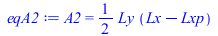 A2 = `+`(`*`(`/`(1, 2), `*`(Ly, `*`(`+`(Lx, `-`(Lxp))))))