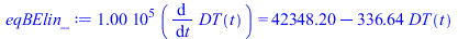 `+`(`*`(0.100e6, `*`(diff(DT(t), t)))) = `+`(42348.19875, `-`(`*`(336.6388738, `*`(DT(t)))))