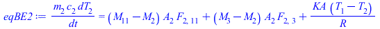 `/`(`*`(m[2], `*`(c[2], `*`(dT[2]))), `*`(dt)) = `+`(`*`(`+`(M[11], `-`(M[2])), `*`(A[2], `*`(F[2, 11]))), `*`(`+`(M[3], `-`(M[2])), `*`(A[2], `*`(F[2, 3]))), `/`(`*`(KA, `*`(`+`(T[1], `-`(T[2])))), `...