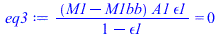 `/`(`*`(`+`(M1, `-`(M1bb)), `*`(A1, `*`(epsilon1))), `*`(`+`(1, `-`(epsilon1)))) = 0