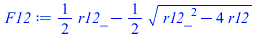 `+`(`*`(`/`(1, 2), `*`(r12_)), `-`(`*`(`/`(1, 2), `*`(`^`(`+`(`*`(`^`(r12_, 2)), `-`(`*`(4, `*`(r12)))), `/`(1, 2))))))