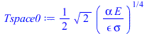 `+`(`*`(`/`(1, 2), `*`(`^`(2, `/`(1, 2)), `*`(`^`(`/`(`*`(alpha, `*`(E)), `*`(epsilon, `*`(sigma))), `/`(1, 4))))))