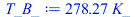 `+`(`*`(278.2748545, `*`(K_)))