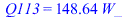 Q113 = `+`(`*`(148.6431703, `*`(W_)))