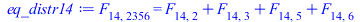 F[14, 2356] = `+`(F[14, 2], F[14, 3], F[14, 5], F[14, 6])