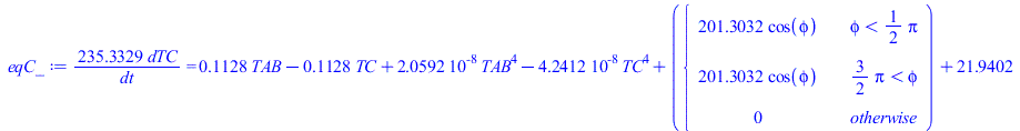 `+`(`/`(`*`(235.3329357, `*`(dTC)), `*`(dt))) = `+`(`*`(.1127751209, `*`(TAB)), `-`(`*`(.1127751209, `*`(TC))), `*`(0.2059163188e-7, `*`(`^`(TAB, 4))), `-`(`*`(0.4241234905e-7, `*`(`^`(TC, 4)))), piec...