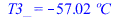 T3_ = `+`(`-`(`*`(57.0172407, `*`(�C))))