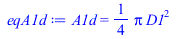 A1d = `+`(`*`(`/`(1, 4), `*`(Pi, `*`(`^`(D1, 2)))))
