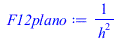 `/`(1, `*`(`^`(h, 2)))