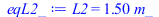 L2 = `+`(`*`(1.500000000, `*`(m_)))
