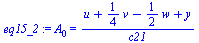 A[0] = `/`(`*`(`+`(u, `*`(`/`(1, 4), `*`(v)), `-`(`*`(`/`(1, 2), `*`(w))), y)), `*`(c21))