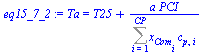 Ta = `+`(T25, `/`(`*`(a, `*`(PCI)), `*`(Sum(`*`(x[Com[i]], `*`(c[p, i])), i = 1 .. CP))))