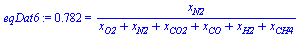 .782 = `/`(`*`(x[N2]), `*`(`+`(x[O2], x[N2], x[CO2], x[CO], x[H2], x[CH4])))