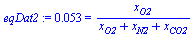 0.53e-1 = `/`(`*`(x[O2]), `*`(`+`(x[O2], x[N2], x[CO2])))