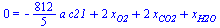 0 = `+`(`-`(`*`(`/`(812, 5), `*`(a, `*`(c21)))), `*`(2, `*`(x[O2])), `*`(2, `*`(x[CO2])), x[H2O])