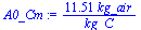 `+`(`/`(`*`(11.51, `*`(kg_air)), `*`(kg_C)))