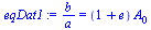 `/`(`*`(b), `*`(a)) = `*`(`+`(1, e), `*`(A[0]))