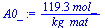 `+`(`/`(`*`(119.3, `*`(mol_)), `*`(kg_mat)))