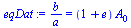 `/`(`*`(b), `*`(a)) = `*`(`+`(1, e), `*`(A[0]))
