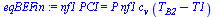 `*`(nf1, `*`(PCI)) = `*`(P, `*`(nf1, `*`(c[v], `*`(`+`(T[B2], `-`(T1))))))