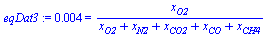 0.4e-2 = `/`(`*`(x[O2]), `*`(`+`(x[O2], x[N2], x[CO2], x[CO], x[CH4])))