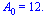 A[0] = 12.