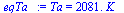 Ta = `+`(`*`(2081., `*`(K_)))