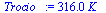 `+`(`*`(316.0, `*`(K_)))