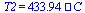 T2 = `+`(`*`(433.9356829, `*`(`?`)))