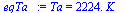Ta = `+`(`*`(2224., `*`(K_)))