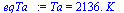Ta = `+`(`*`(2136., `*`(K_)))