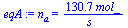 n[a] = `+`(`/`(`*`(130.7, `*`(mol_)), `*`(s_)))