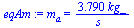 m[a] = `+`(`/`(`*`(3.790, `*`(kg_)), `*`(s_)))