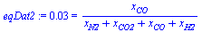 0.3e-1 = `/`(`*`(x[CO]), `*`(`+`(x[N2], x[CO2], x[CO], x[H2])))