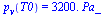p[v](T0) = `+`(`*`(0.32e4, `*`(Pa_)))