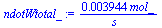 `+`(`/`(`*`(0.3944e-2, `*`(mol_)), `*`(s_)))