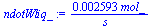`+`(`/`(`*`(0.2593e-2, `*`(mol_)), `*`(s_)))