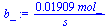 `+`(`/`(`*`(0.1909e-1, `*`(mol_)), `*`(s_)))