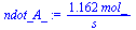 `+`(`/`(`*`(1.162, `*`(mol_)), `*`(s_)))