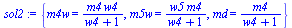{m4w = `/`(`*`(m4, `*`(w4)), `*`(`+`(w4, 1))), m5w = `/`(`*`(w5, `*`(m4)), `*`(`+`(w4, 1))), md = `/`(`*`(m4), `*`(`+`(w4, 1)))}